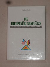 Geschichte der Truppenübungsplätze Grafenwöhr-Hohenfels-Wildflecken- Burckhardt