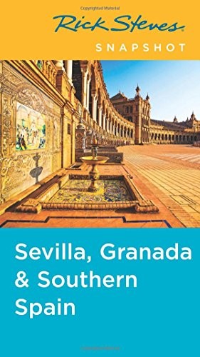 Rick steves snapshot sevilla - snapshot,