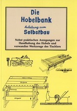 Die Hobelbank - Bauanleitung