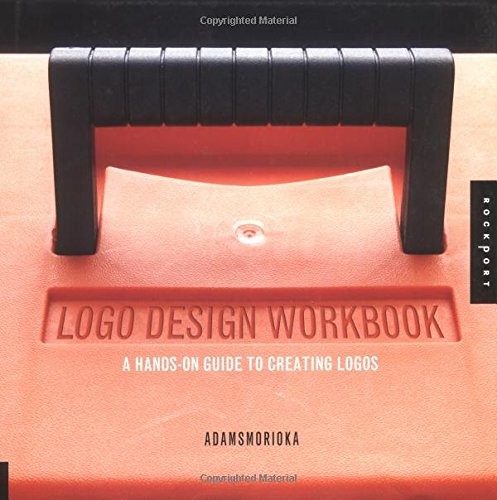 The logo design workbook a - workbook:,