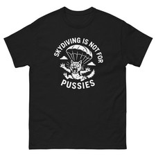 Skydiving Is Not for Pussies