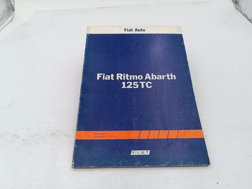 Werkstatthandbuch fiat ritmo - werkstatthandbuch,