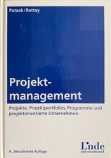 Patzak/Rattay: Projektmanagement: Projekte, Projektportfolios u.a.