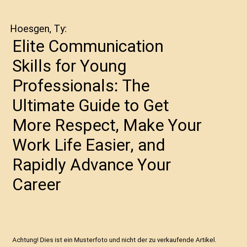 Elite communication skills for - communication,