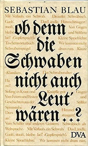 Denn die schwaben - die,