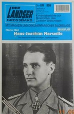 Der Landser Nr. 896 "Hans-Joachim Marseille" Der "Stern von Afrika"
