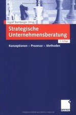 Strategische Unternehmensberatung: Konzeptionen - Pr... | Buch | Zustand wie neu