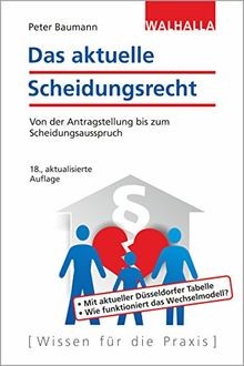 Das aktuelle scheidungsrecht - aktuelle,