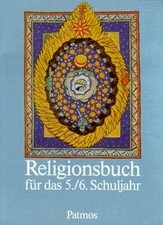 Religionsbuch 6 schuljahr - religionsbuch,, 5./6.