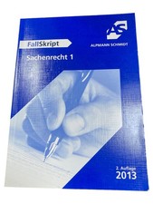 Alpmann Schmidt Sachenrecht 1 FallSkript Taschenbuch Zivilrecht Jura 2. Aufl.