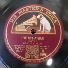 78 rpm GRACIE FIELDS i`ve got