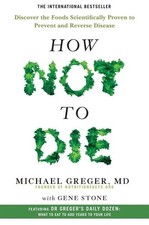 How Not To Die Discover the