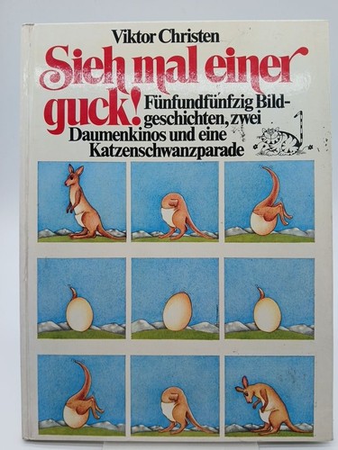 Sieh mal einer - ,, guck