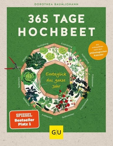 365 tage hochbeet ernteglück - 365,