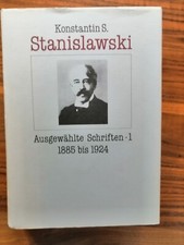 4 Bücher Stanislawski Ausgewählte Schriften Bd 1 (1885 bis 1924)+Bd 2 (1924-38)