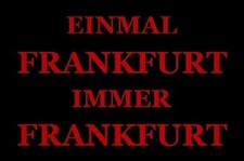 Aufnäher Einmal Frankfurt