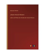 Johann Hinrich Wichern: Leben
