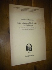 Eine 'Summa Medicinae' bei Avicenna. Zur Krankheitslehre und Heilkunde des Ibn S