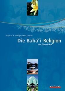 Die baháí religion - die, ein