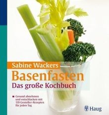Basenfasten das große - basenfasten:,