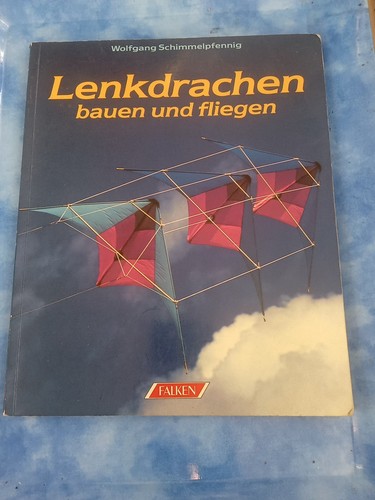Lenkdrachen bauen und fliegen