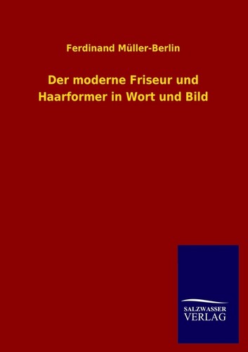 Der moderne friseur - moderne,