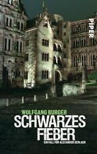 Schwarzes Fieber von Wolfgang