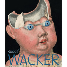 Rudolf Wacker. Magie und