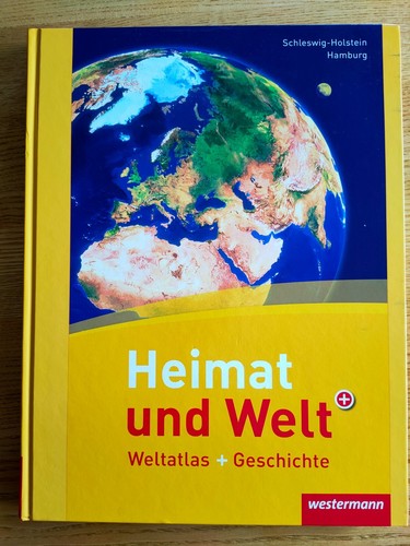 Heimat und welt weltatlas - und,
