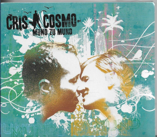 Cris cosmo mund - -, zu