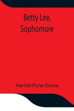 Harriet Pyne Grove | Betty