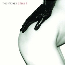 The strokes this - the, is