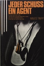 Jeder Schuss ein Agent