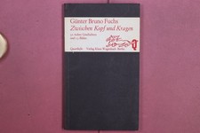 384393 Günter Bruno Fuchs ZWISCHEN KOPF UND KRAGEN Verlag Klaus Wagenbach 32