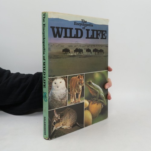 The encyclopedia wild - encyclopedia, of