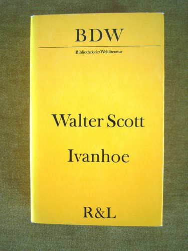Ivanhoe von sir walter - "ivanhoe",