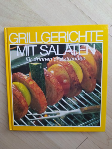 Grillen kochbuch mit salaten - grillen,