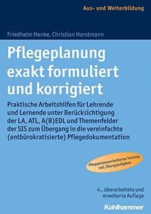 Pflegeplanung exakt formuliert