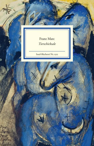Franz marc tierschicksale - franz,