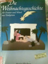 Die Weihnachtsgeschichte: Für
