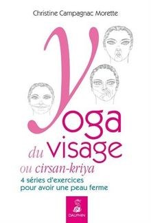 Yoga visage cirsan kriya - yoga,