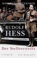 Rudolf Hess: Der