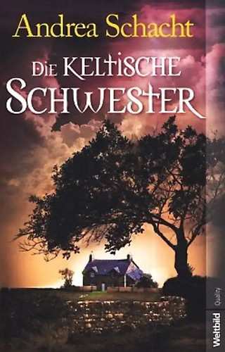 Die keltische schwester - die,