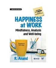 Glück bei der Arbeit: Achtsamkeit, Analyse und Wohlbefinden