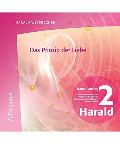 Das prinzip der liebe - der, harald