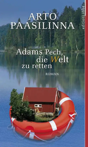 Adams pech die welt - adams, retten