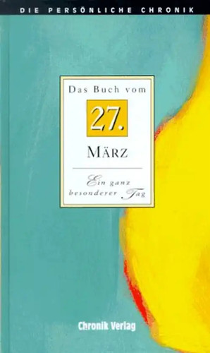 Die persönliche chronik 27 - persönliche,