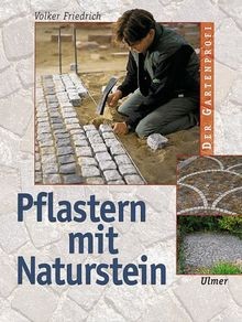 Pflastern mit naturstein der - pflastern,