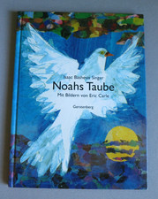 Noahs Taube von Isaac Bashevis Singer/Eric Carle
