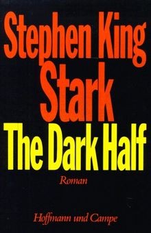 The dark half von - the,